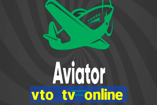 vto tv online futebol sportv